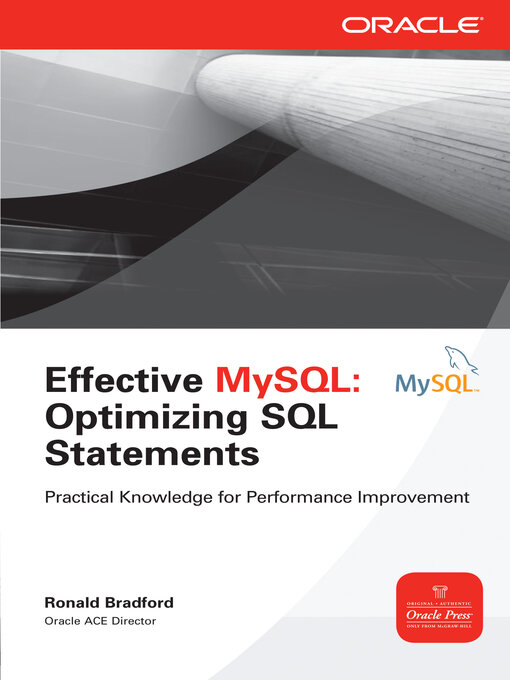 Title details for Effective MySQL Optimizing SQL Statements by Ronald Bradford - Available